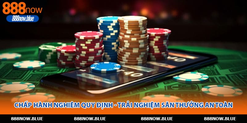 Chấp hành nghiêm quy định - Trải nghiệm săn thưởng an toàn